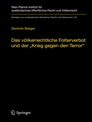 cover image of Das völkerrechtliche Folterverbot und der "Krieg gegen den Terror"